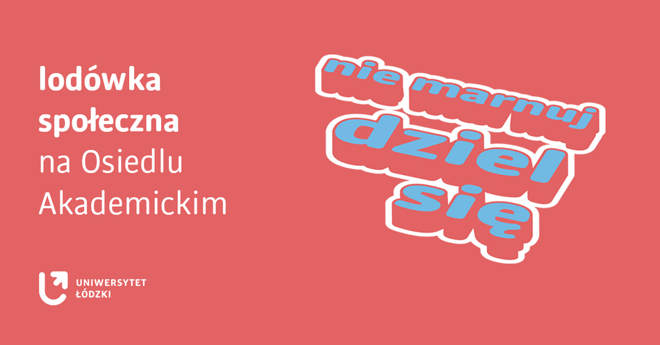 Lodówka społeczna na Osiedlu Akademickim - plakat promujący