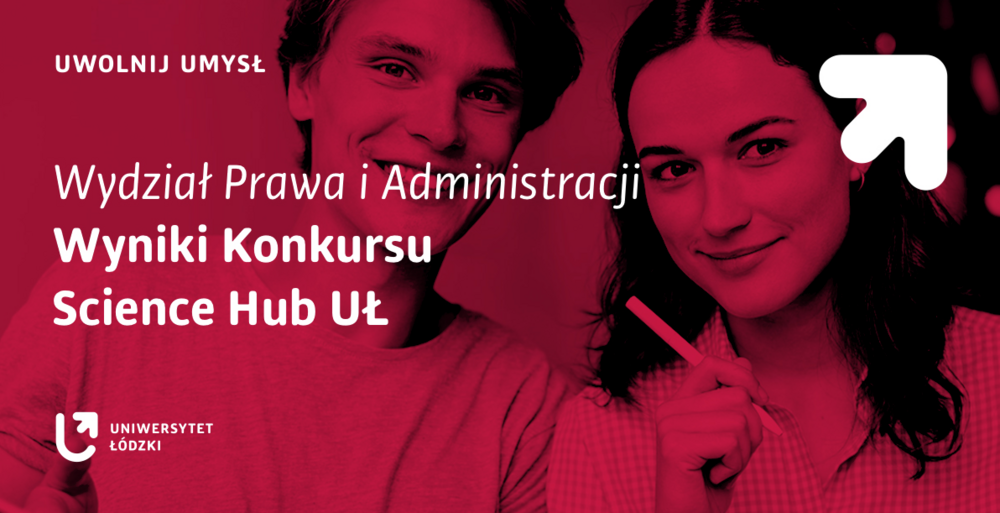 Zwycięzcy konkursu Science Hub UŁ z WPiA